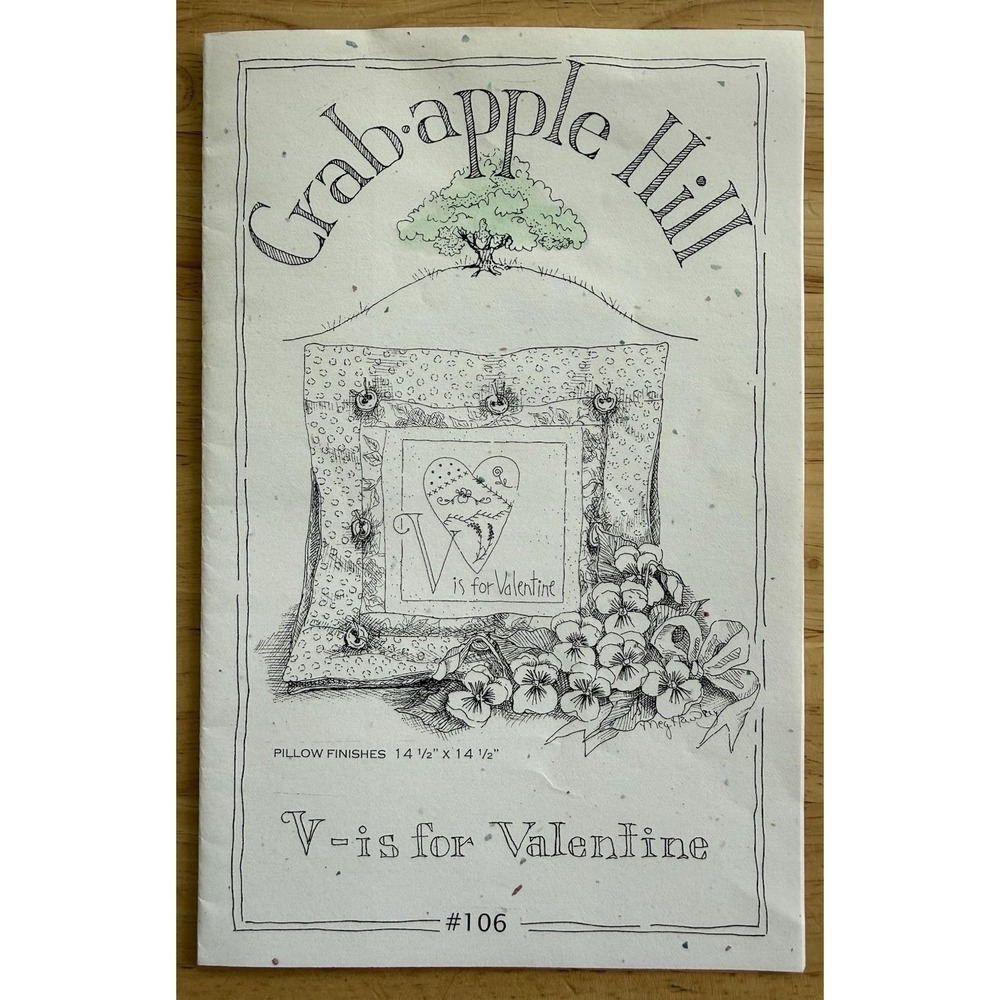 Crabapple Hill Pillow Stitchery Pattern ~ V Is For‎ Valentine # 106